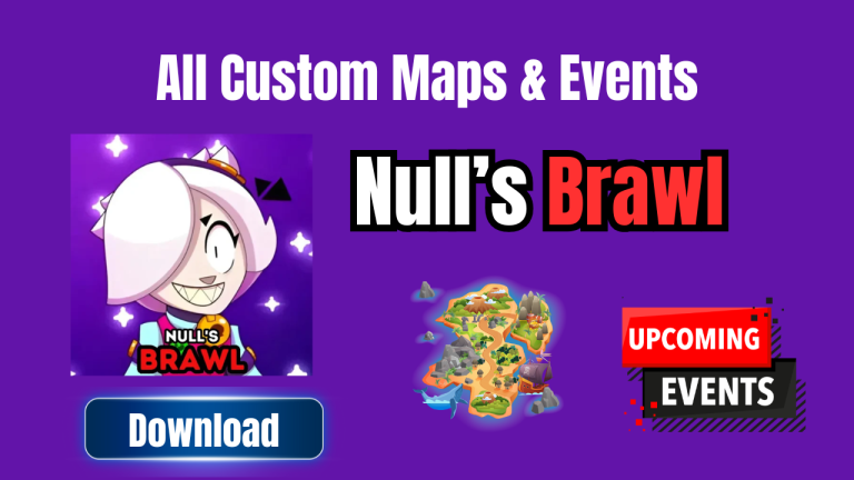 All Custom Maps & Events in Null’s Brawl