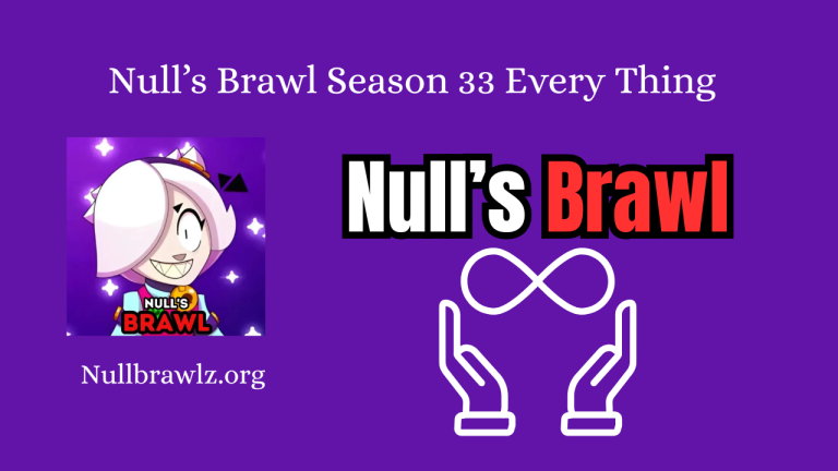 Null’s Brawl Season 33
